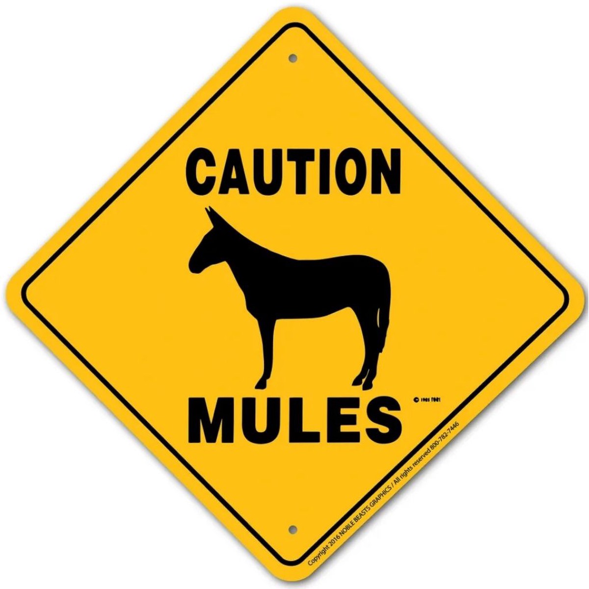 Noble Beasts - Caution Mules Sign