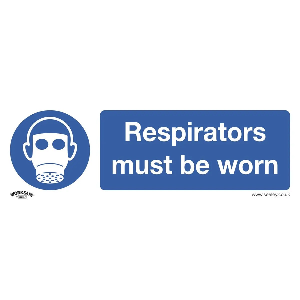 Worksafe by Sealey Mandatory Safety Sign - Respirators Must Be Worn - Self-Adhesive Vinyl